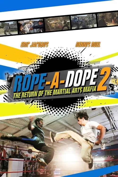 Rope a Dope 2 (movie)