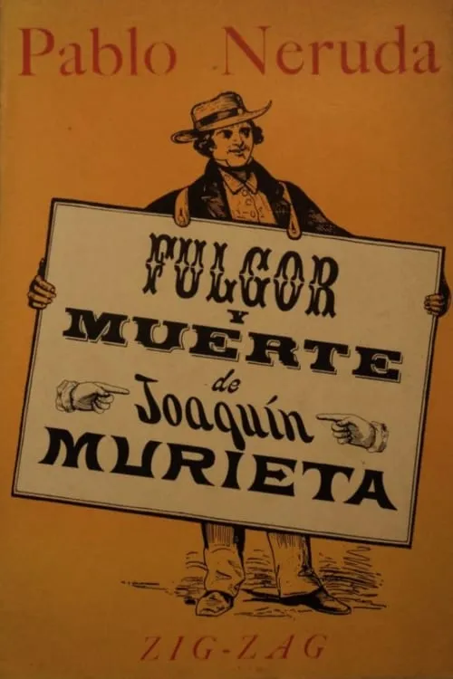 Fulgor y muerte de Joaquín Murrieta (фильм)