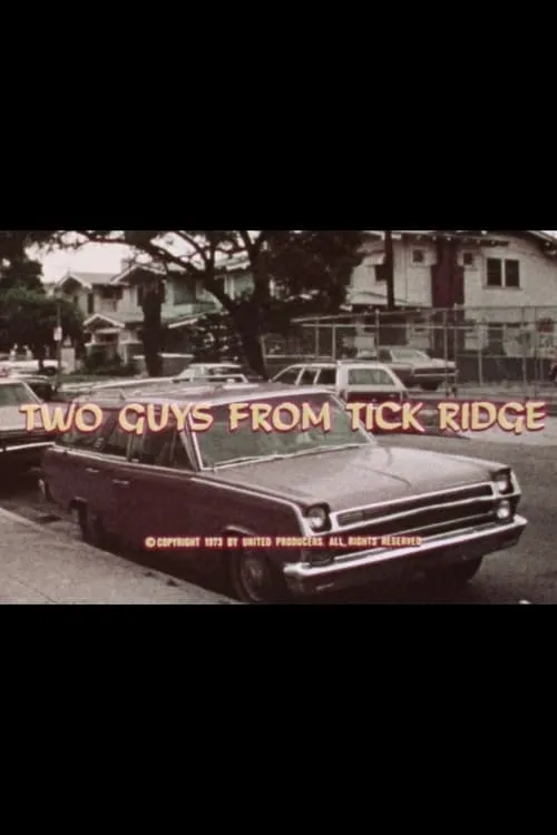 Two Guys from Tick Ridge (movie)