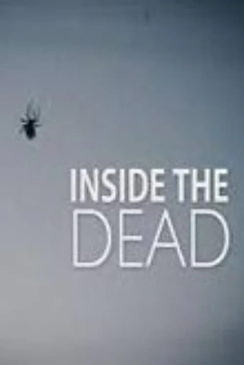 Inside the Dead