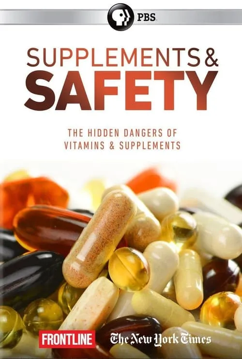 Supplements and Safety (movie)