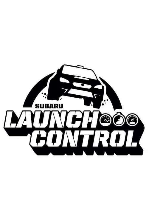 Subaru Launch Control (сериал)