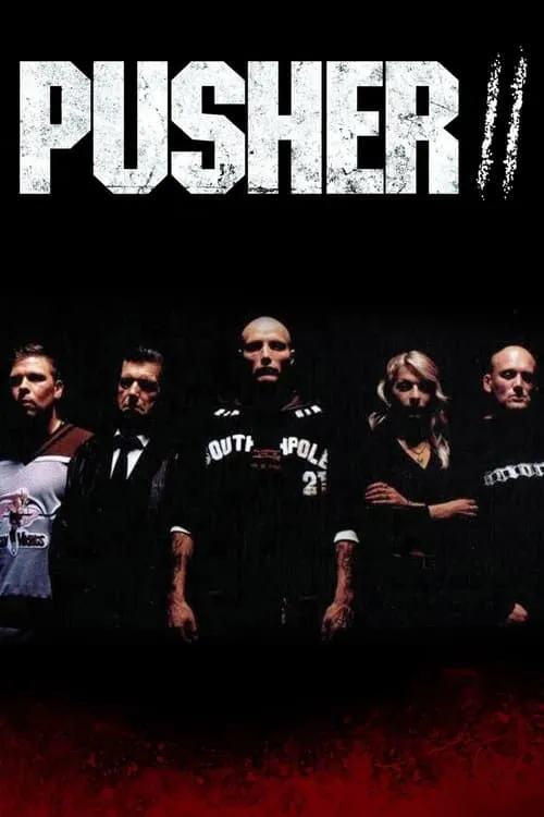 Pusher II (movie)