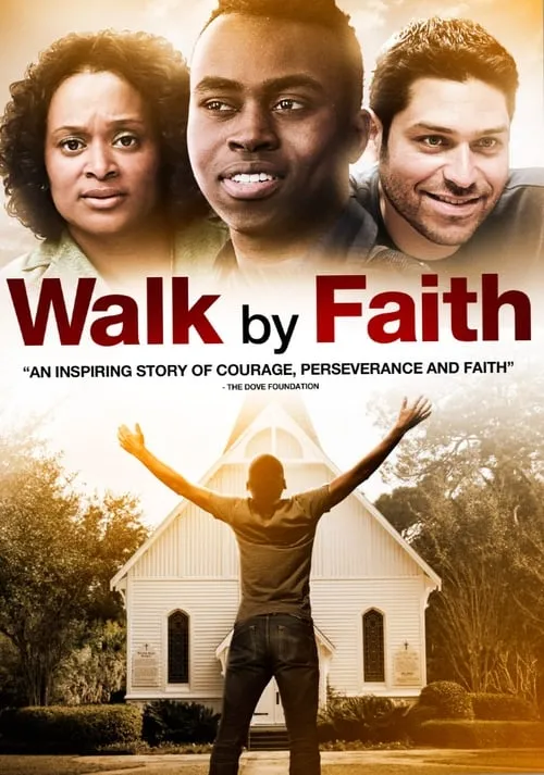 Walk By Faith (movie)