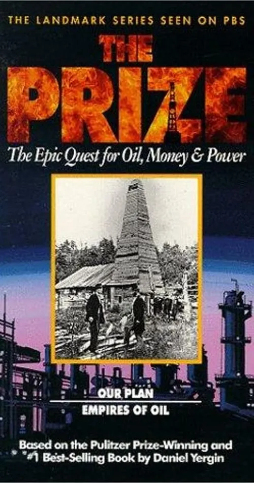 The Prize: The Epic Quest for Oil, Money & Power (movie)