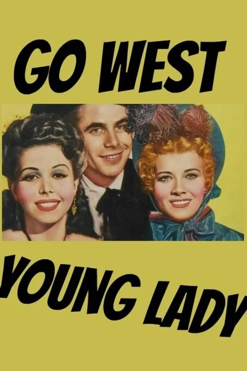 Go West, Young Lady (movie)