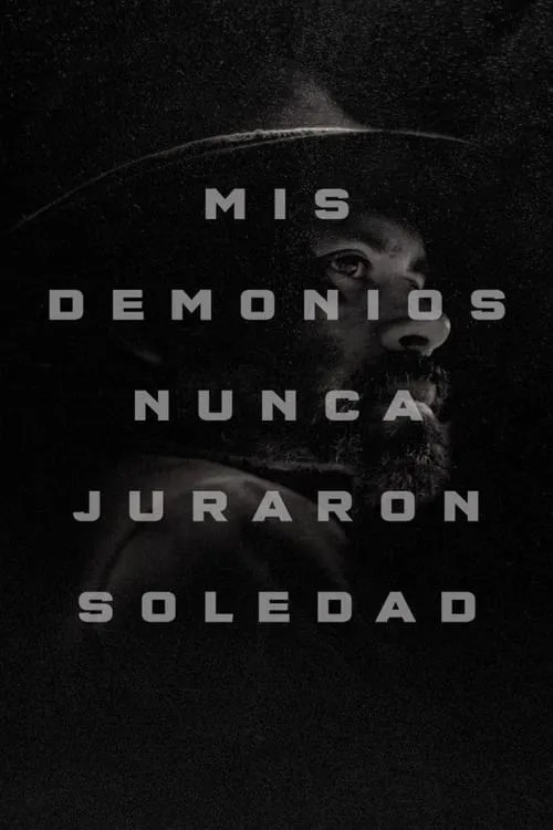 My Demons Never Prayed For Solitude (movie)