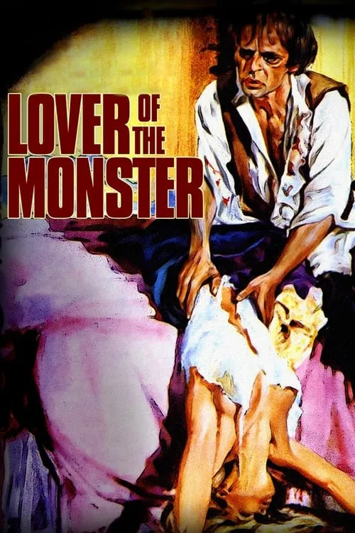 Lover of the Monster (movie)