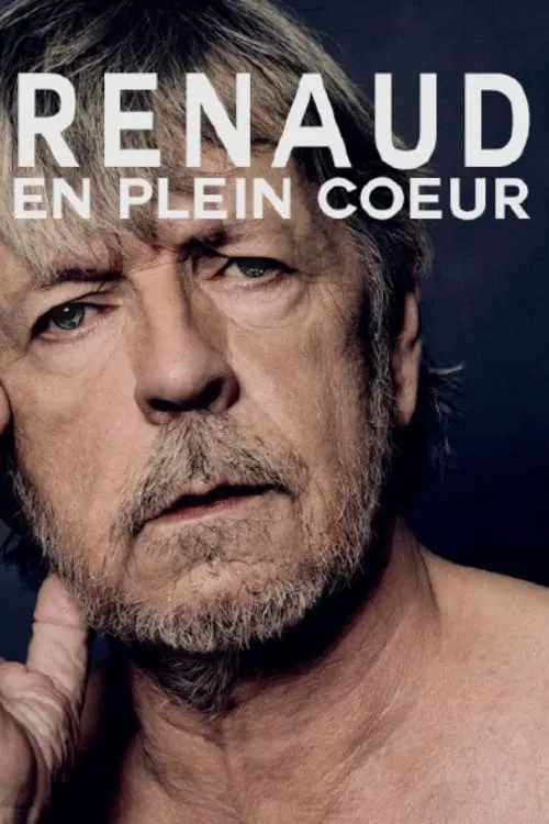 Renaud, en plein coeur (фильм)