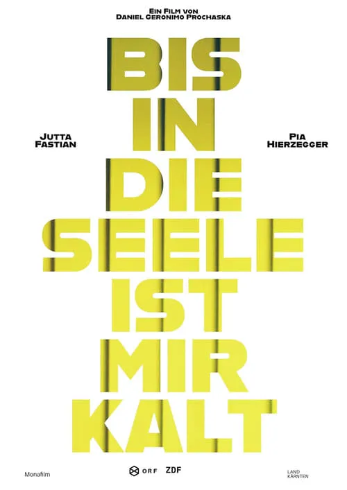 Bis in die Seele ist mir kalt (movie)