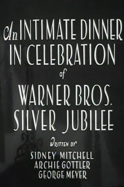 An Intimate Dinner in Celebration of Warner Bros. Silver Jubilee (movie)