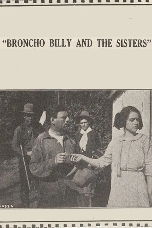 Broncho Billy and the Sisters (movie)