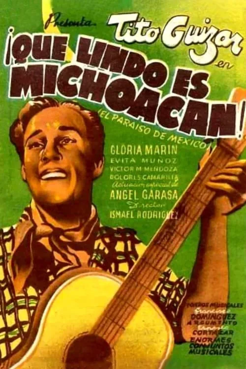 ¡Qué lindo es Michoacán!