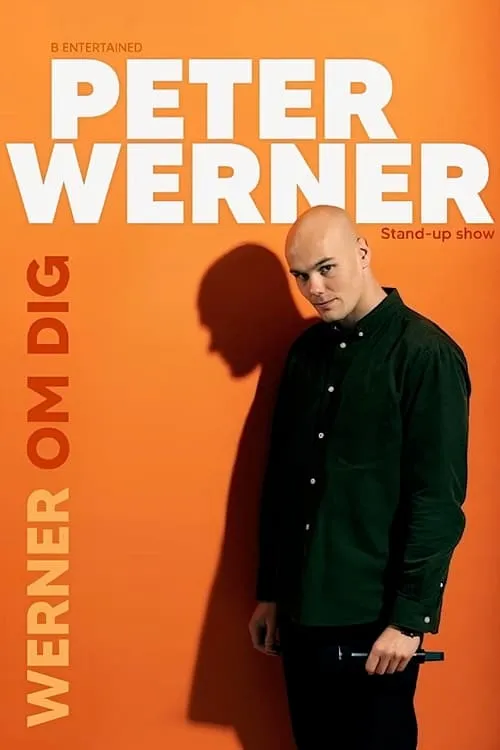 Peter Werner - WERNER OM DIG