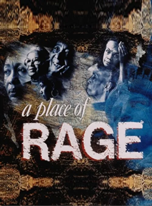 A Place of Rage (movie)