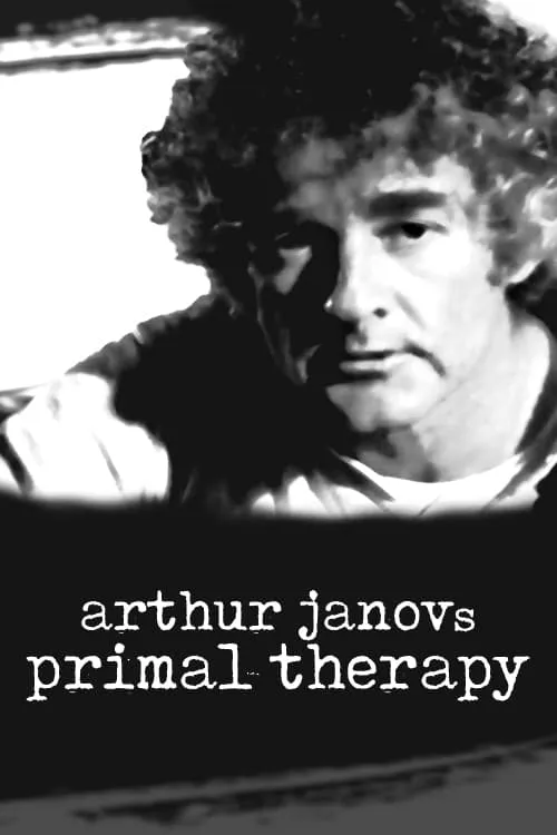 Arthur Janov's Primal Therapy (фильм)