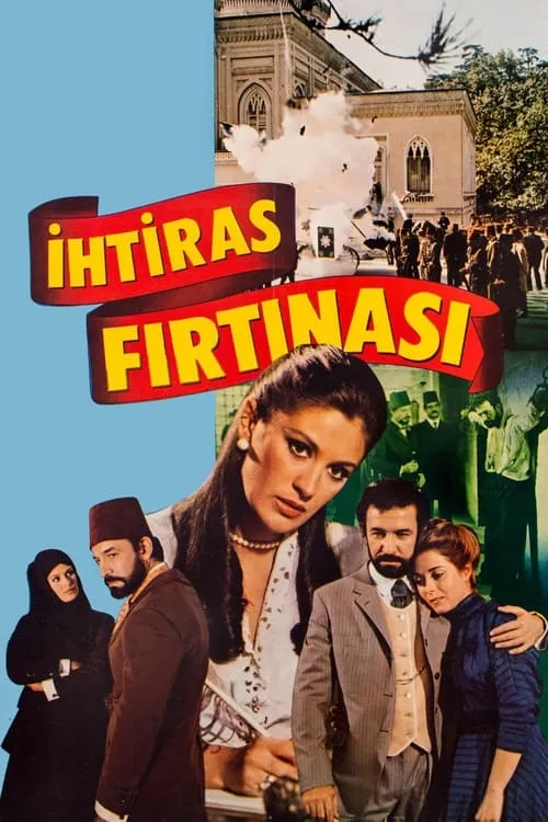 İhtiras Fırtınası (фильм)