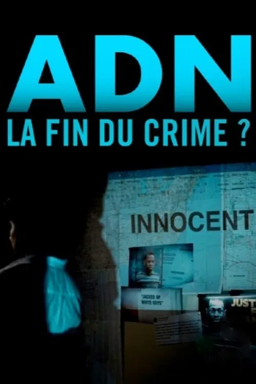 ADN, la fin du crime (фильм)