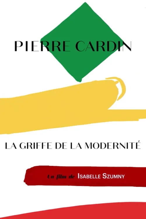 Pierre Cardin — A Figure of Modernity (movie)