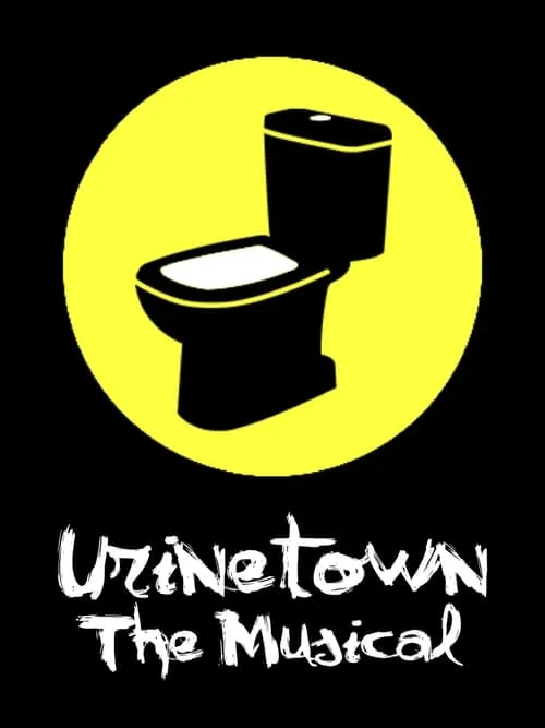 Urinetown (movie)