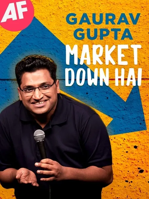 Gaurav Gupta: Market Down Hai (movie)