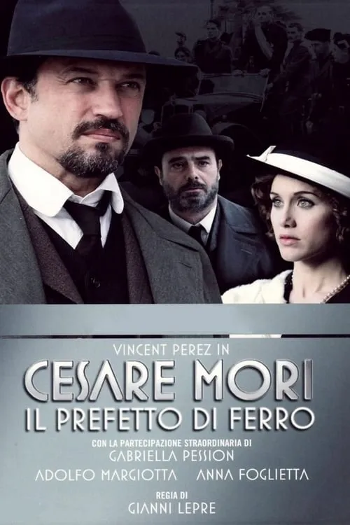 Cesare Mori - Il prefetto di ferro (сериал)