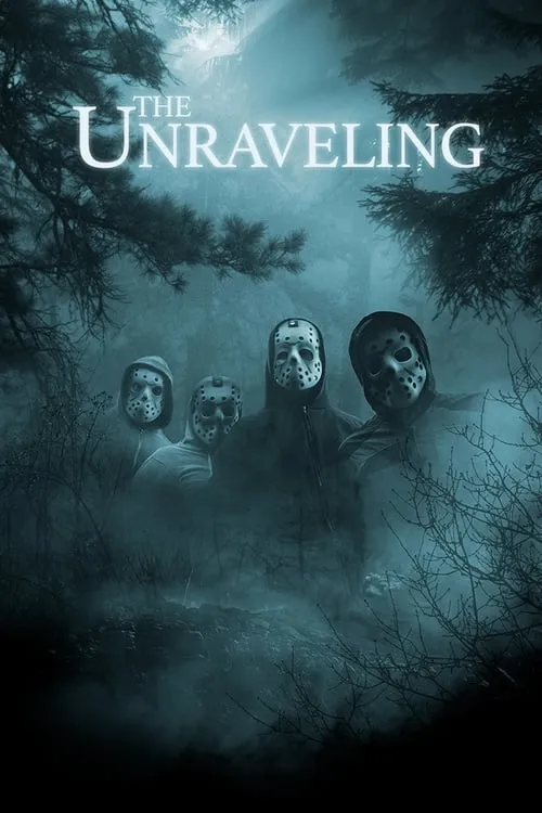 The Unraveling (фильм)