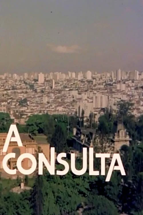 A Consulta (movie)