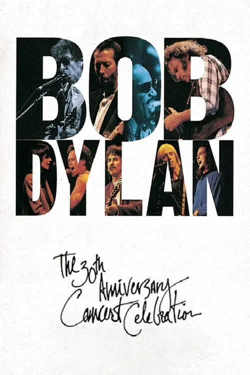 Bob Dylan: The 30th Anniversary Concert Celebration (movie)