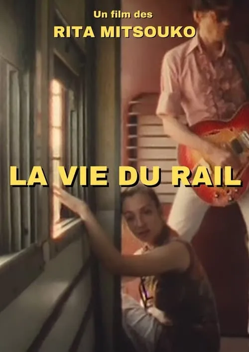 La vie du rail (movie)