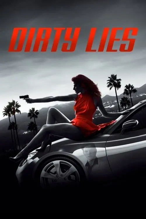 Dirty Lies (movie)