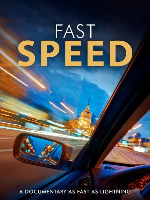 Fast Speed (фильм)