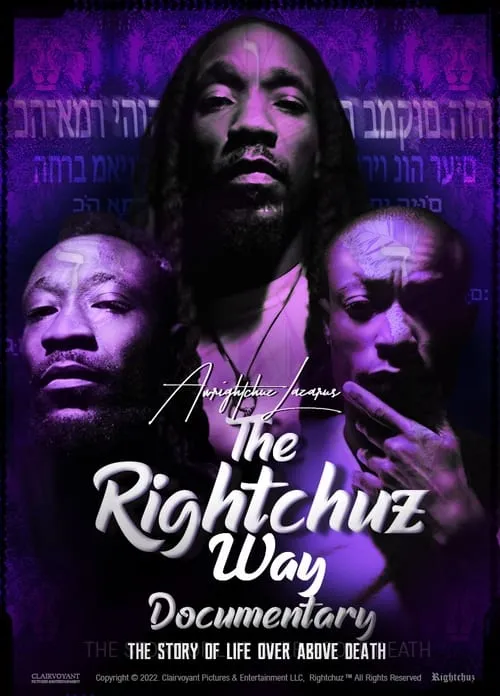 The Rightchuz Way (movie)