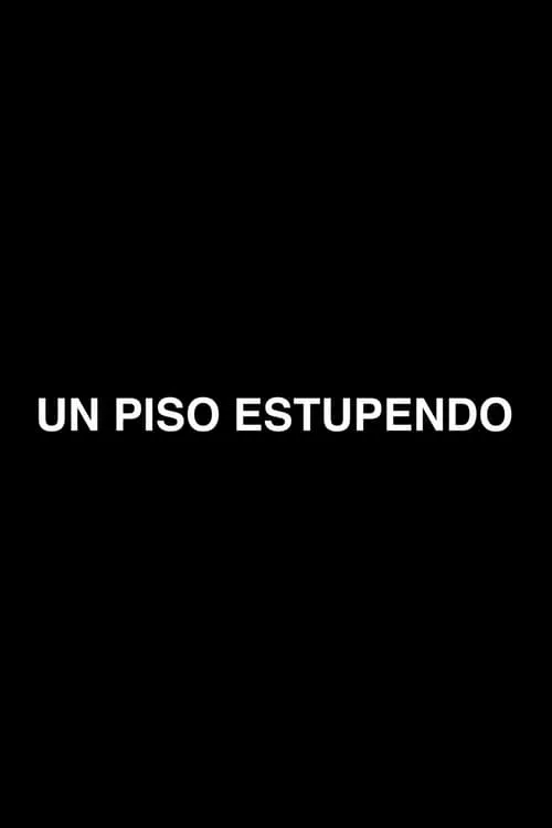 Un piso estupendo (movie)