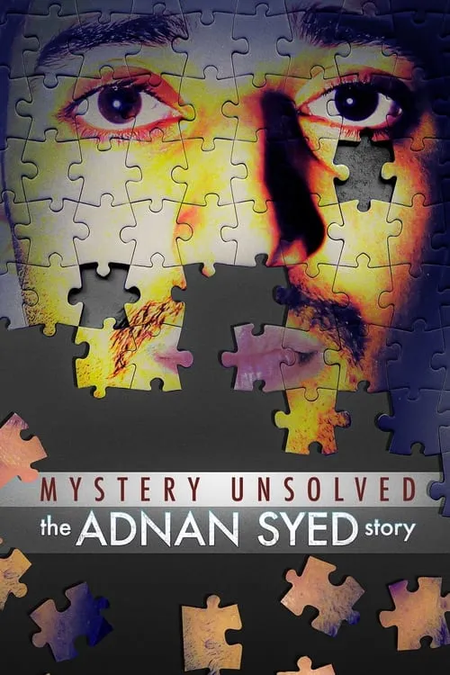 Mystery Unsolved: The Adnan Syed Story (movie)