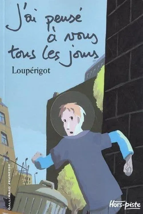 J'ai pensé à vous tous les jours (фильм)