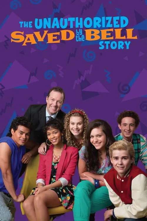 The Unauthorized Saved by the Bell Story (movie)
