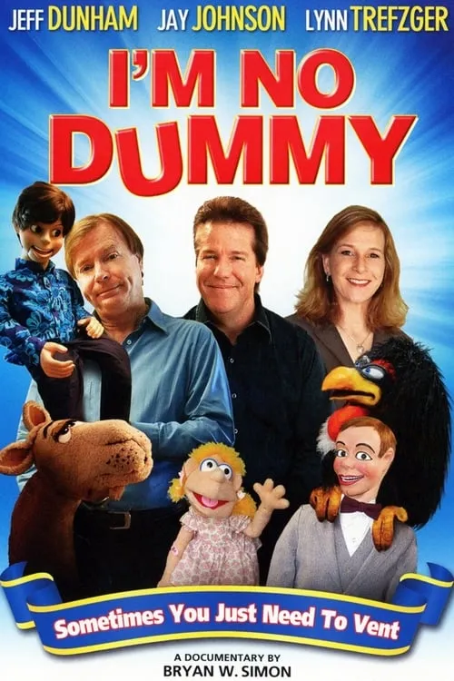I'm No Dummy (movie)