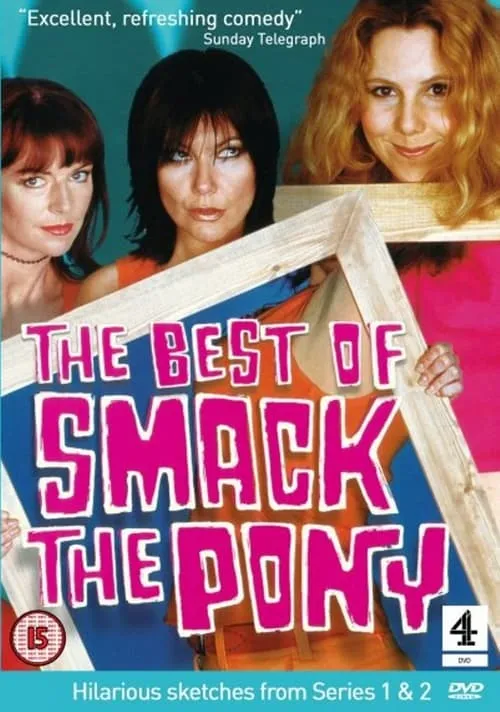 The Best Of Smack The Pony (фильм)