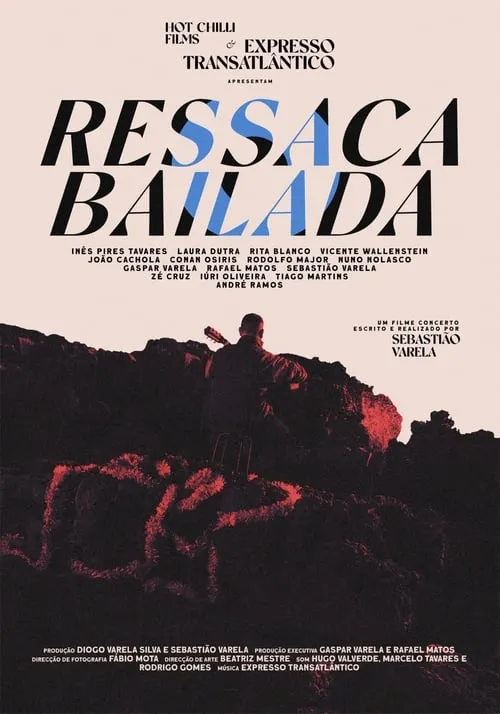 Ressaca Bailada - Filme Concerto (фильм)