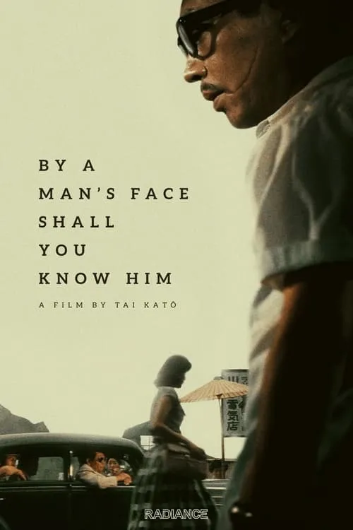 By a Man's Face Shall You Know Him (movie)