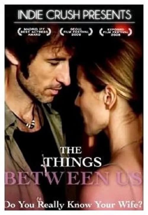 The Things Between Us (movie)