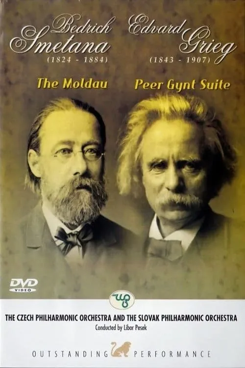 Bedrich Smetana: The Moldau / Edvard Grieg: Peer Gynt Suite (movie)