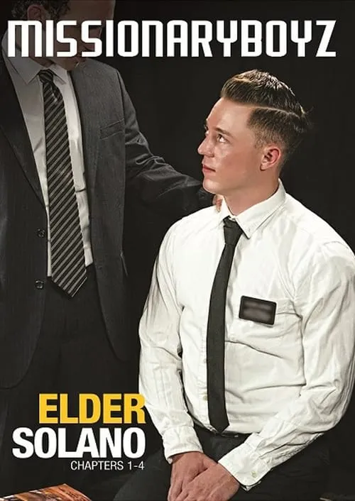 Elder Solano: Chapters 1-4 (movie)