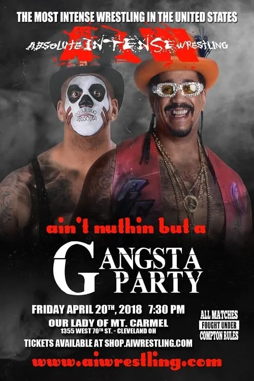 AIW Ain't Nothing But A Gangsta Party (movie)