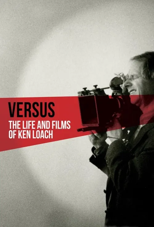 Versus: The Life and Films of Ken Loach (movie)