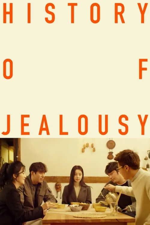 A History of Jealousy (movie)