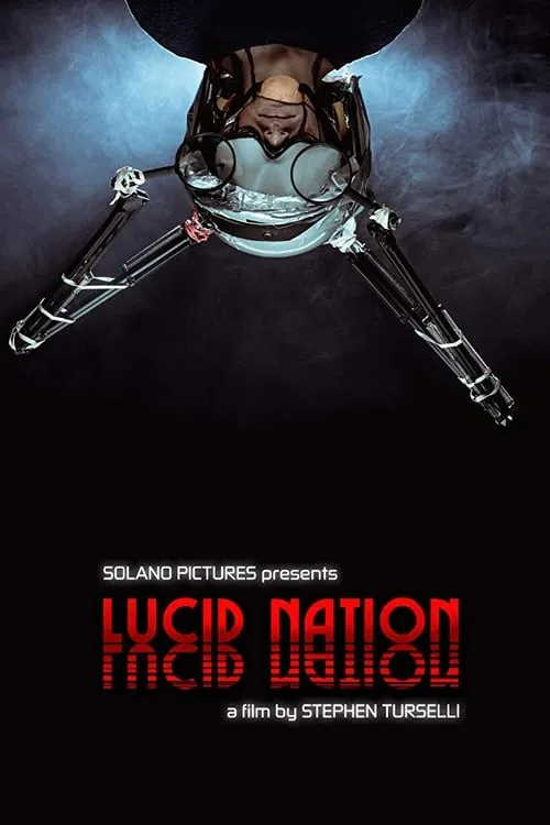 Lucid Nation (фильм)