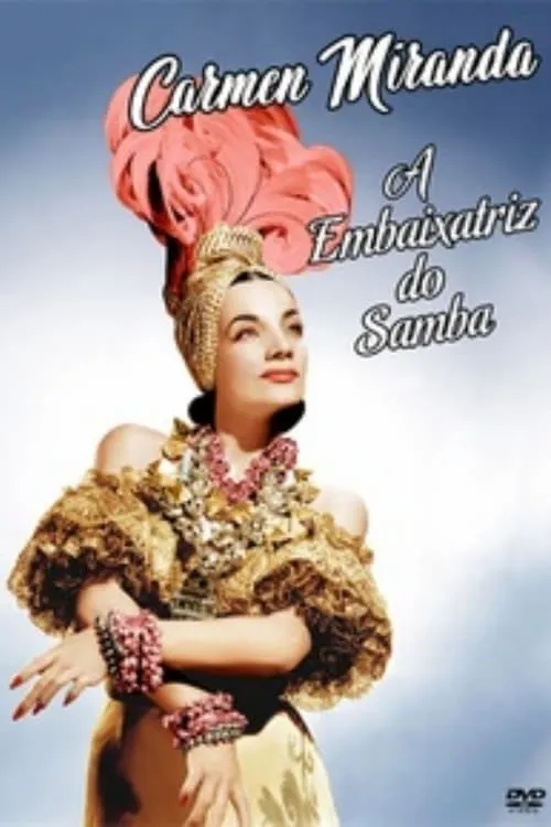 A Embaixatriz do Samba (movie)