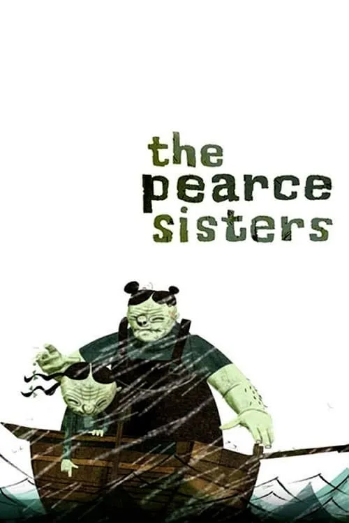 The Pearce Sisters (movie)